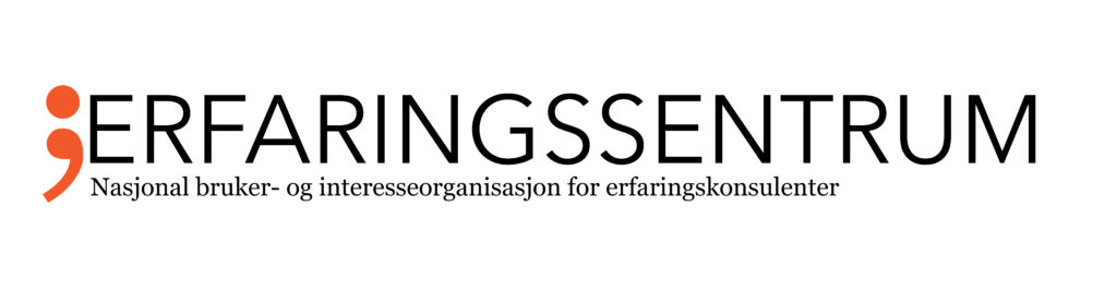 ;Erfaringssentrum - Nasjonal bruker- og interesseorganisasjon for erfaringskonsulenter